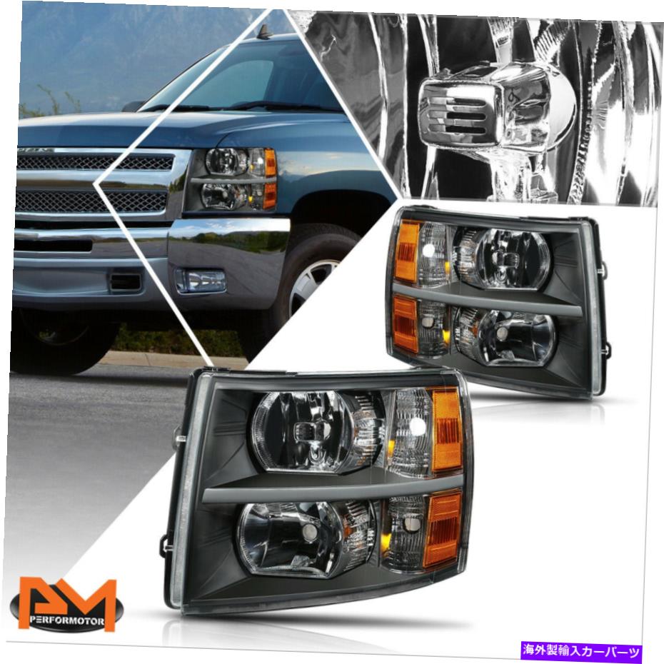 USヘッドライト 07-14シボリーSilveradoヘッドライト/ランプ交換ブラックハウジング琥珀色の角 For 07-14 Chevy Silverado Headlight/Lamps Replacement Black Housing Amber Corner【並行輸入品】