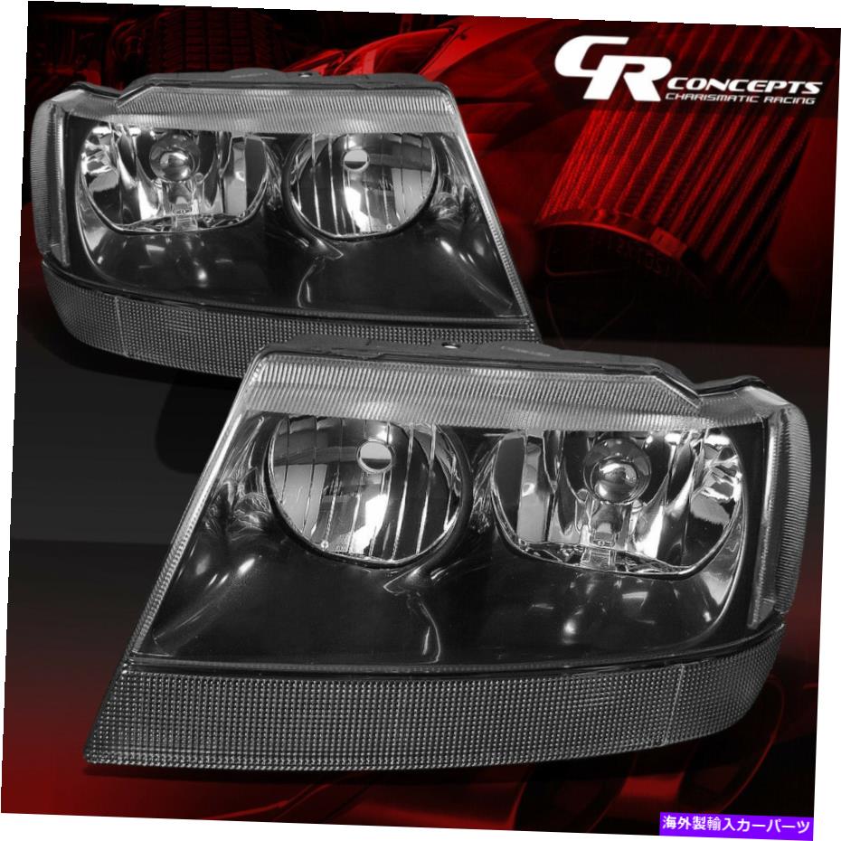 USヘッドライト ペアブラックハウジングクリアコーナーヘッドライトLH + RH用99-04ジープグランドチェロキーWJ PAIR BLACK HOUSING CLEAR CORNER HEADLIGHT LH+RH FOR 99-04 JEEP GRAND CHEROKEE WJ【並行輸入品】 36,627円