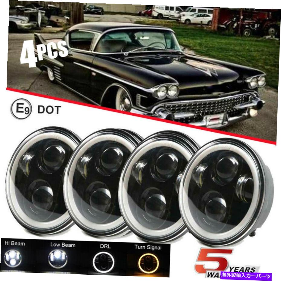 USヘッドライト DOT 5.75 5-3 / 4ラウンドDRL LEDヘッドライト4PC for Cadillac Deville Eldorado 62-74 DOT 5.75 5-3/4 Round DRL LED Headlights 4PC For Cadillac DeVille Eldorado 62-74【並行輸入品】
