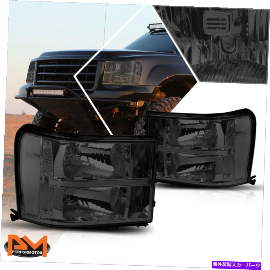 USヘッドライト 07-14 GMC Sierra 1500-3500 OEファクトリーヘッドライトスモーキングハウジングクリアコーナー For 07-14 GMC Sierra 1500-3500 OE Factory Headlights Smoked Housing Clear Corner【並行輸入品】
