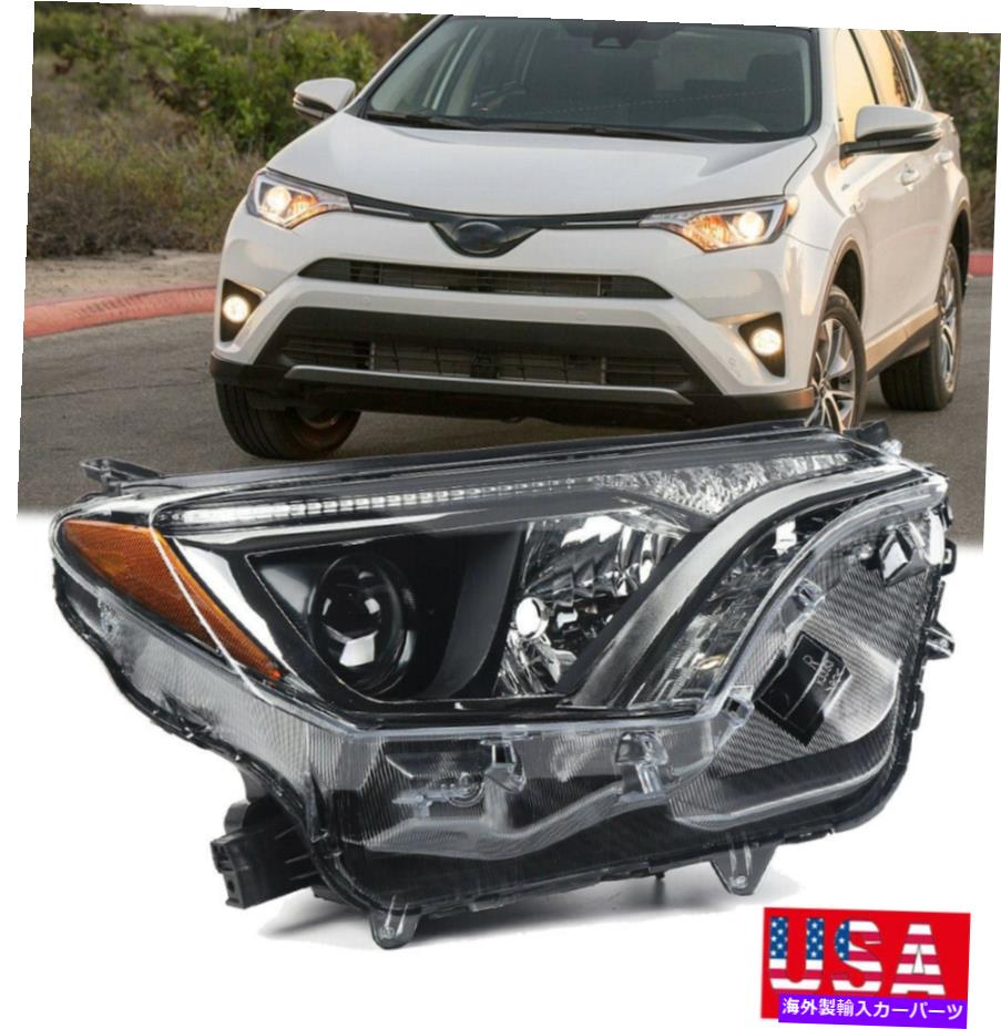 USヘッドライト 2016-2018トヨタRAV4 2.5Lの右ハロゲンヘッドライトランプアセンブリの交換 Right Halogen Headlight Lamp Assembly Replacement for 2016-2018 Toyota Rav4 2.5L【並行輸入品】