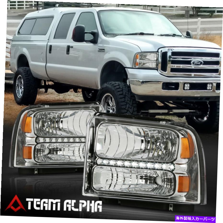 USヘッドライト FITS 2005-2007フォードF250 / F350 SD {LED DRL}クロム/クリアアンバーコーナーヘッドライト Fits 2005-2007 Ford F250/F350 SD {LED DRL} Chrome/Clear Amber Corner Headlight【並行輸入品】｜Us Custom Parts Shop USDM