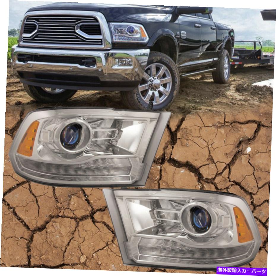 USヘッドライト ヘッドライトセットChrome 13-2018 Dodge RAM 1500 2500 3500 LED DRLプロジェクター Headlights Set Chrome For 13-2018 Dodge Ram 1500 2500 3500 LED DRL Projector【並行輸入品】
