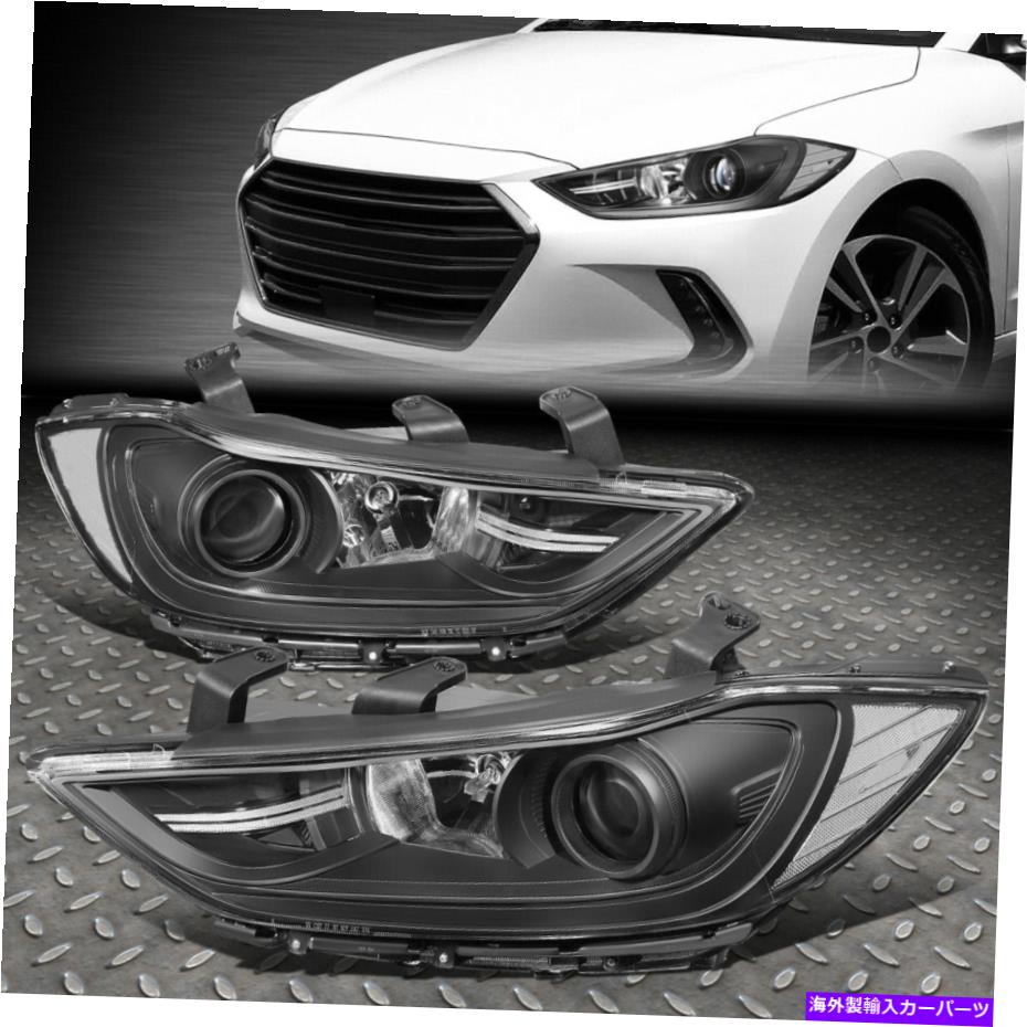 USヘッドライト 17-18 Elantra Sedan Blackハウジングクリアコーナープロジェクターヘッドライトランプ FOR 17-18 ELANTRA SEDAN BLACK HOUSING CLEAR CORNER PROJECTOR HEADLIGHT LAMPS【並行輸入品】