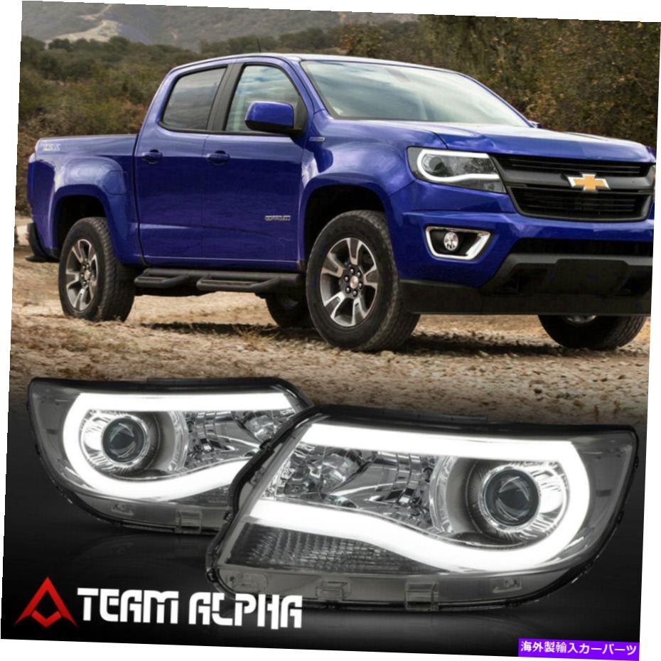 USヘッドライト フィット2015-2020 Colorado {LED C-BAR DRL}煙/クリアコーナープロジェクターヘッドライト Fits 2015-2020 Colorado {LED C-BAR DRL} Smoke/Clear Corner Projector Headlight【並行輸入品】