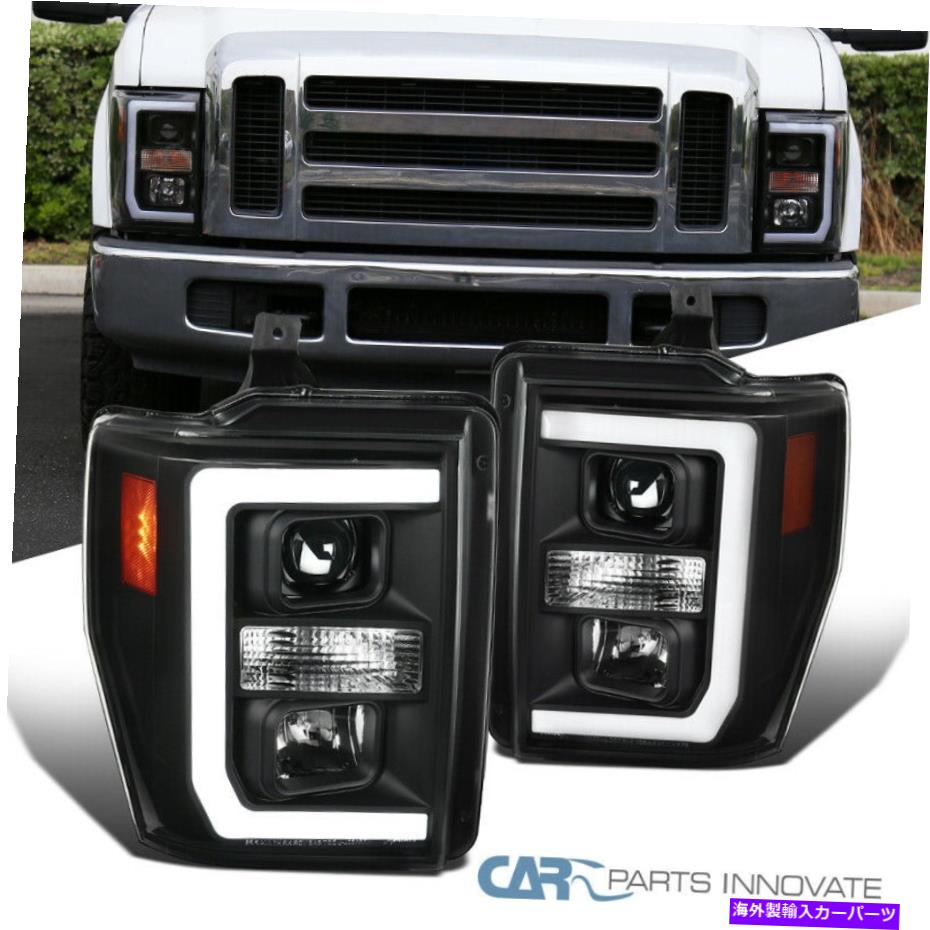 USヘッドライト 08-10フォードF250 F350 F450スーパーデューティブラックLEDストリッププロジェクターヘッドライト For 08-10 Ford F250 F350 F450 Super Duty Black LED Strip Projector Headlights【並行輸入品】