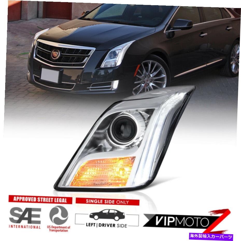 USヘッドライト 【アクティブ照明モデル用】運転側2013-2014 XTSプレミアム高級ヘッドライト [FOR ACTIVE LIGHTING MODELS] Driver Side 2013-2014 XTS Premium Luxury Headlight【並行輸入品】｜Us Custom Parts Shop USDM 63,575円