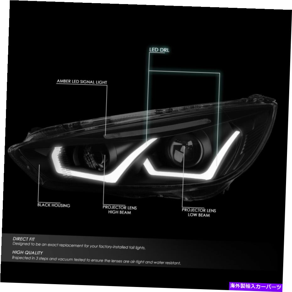 USヘッドライト 【LED DRL】15-18フォーカス着色/クリアコーナープロジェクターヘッドライトヘッドランプ [LED DRL]FOR 15-18 FORD FOCUS TINTED/CLEAR CORNER PROJECTOR HEADLIGHT HEAD LAMPS【並行輸入品】｜Us Custom Parts Shop USDM
