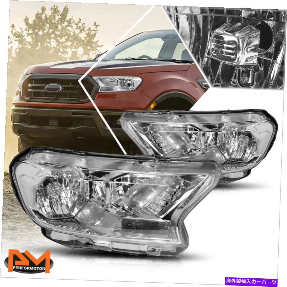USヘッドライト 19-21フォードレンジャーXL XLTファクトリースタイルヘッドライトクロームハウジングクリアコーナー For 19-21 Ford Ranger XL XLT Factory Style Headlight Chrome Housing Clear Corner【並行輸入品】