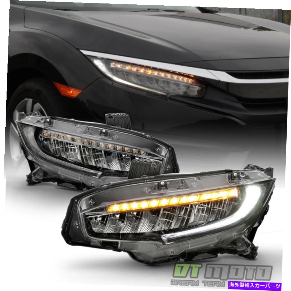 USヘッドライト 2016-2020ホンダシビックヘッドライトペアのためのLED DRLの低/高順次ヘッドランプ LED DRL Low/High SEQUENTIAL Headlamps For 2016-2020 Honda Civic Headlights Pair【並行輸入品】