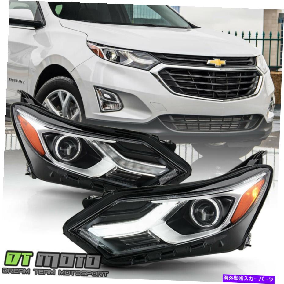USヘッドライト 2018-2020 Chevy EquinoxファクトリーハロゲンLED DRLヘッドライトヘッドランプ左+右 2018-2020 Chevy Equinox Factory Halogen LED DRL Headlights Headlamps Left+Right【並行輸入品】