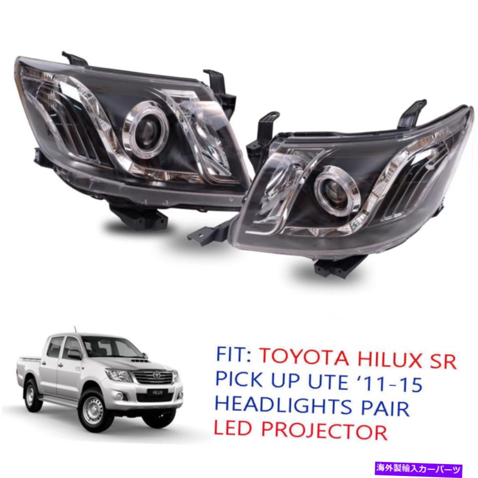USヘッドライト Toyota Hilux SR 5 Vigo KunヘッドランプライトLED UTEピックアップ2012 13 - 15 Fit Toyota Hilux SR 5 Vigo Kun Head Lamp light Led Ute Pickup 2012 13 - 15【並行輸入品】