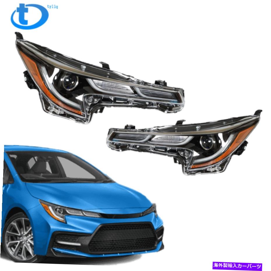 USヘッドライト トヨタカローラ2020-2021ブラックハウジング左右のLEDヘッドライトヘッドランプ LED Headlight Headlamp For Toyota Corolla 2020-2021 Black Housing Left & Right【並行輸入品】