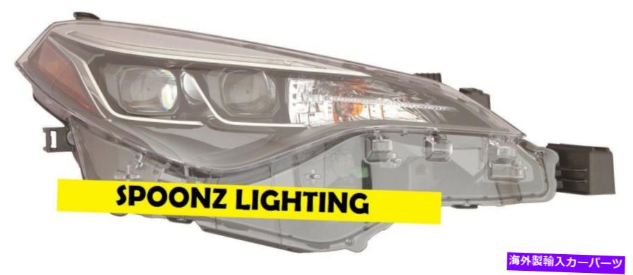 USヘッドライト トヨタカローラ2017 2018乗客LEDヘッドライトヘッドランプライト - 右 TOYOTA COROLLA 2017 2018 PASSENGER LED HEADLIGHT HEAD LAMP LIGHT - RIGHT【並行輸入品】