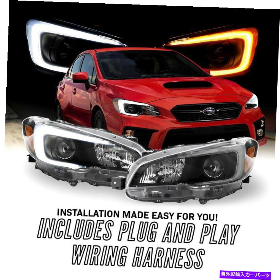 USヘッドライト 15-19 WRX DEPOのための琥珀色/白C LED DRLブラックヘッドライト USR STi Look Switchback Amber/White C LED DRL Black Headlight For 15-19 WRX DEPO【並行輸入品】