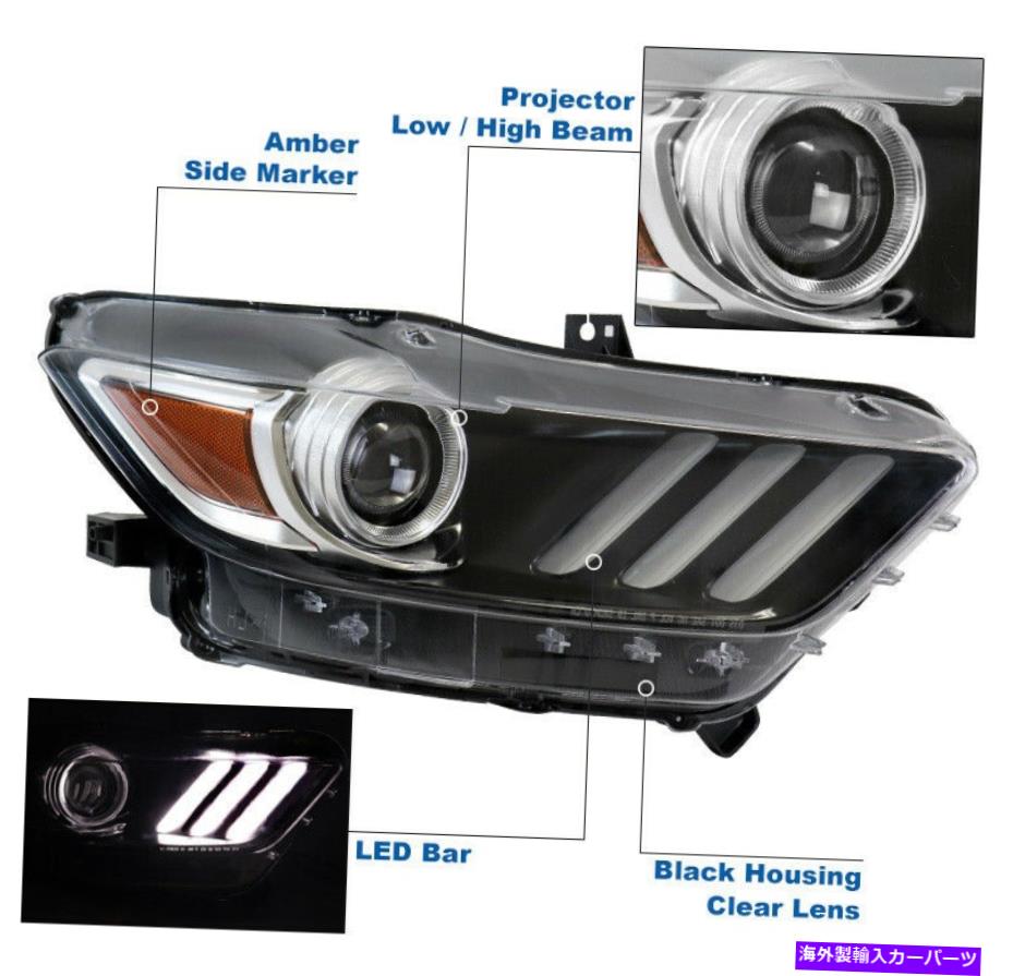 USヘッドライト 15-17フォードマスタング[HIDモデル] LEDプロジェクターヘッドライトヘッドランプブラックLH + RH For 15-17 Ford Mustang [HID Model] LED Projector Headlights Headlamp Black LH+RH【並行輸入品】