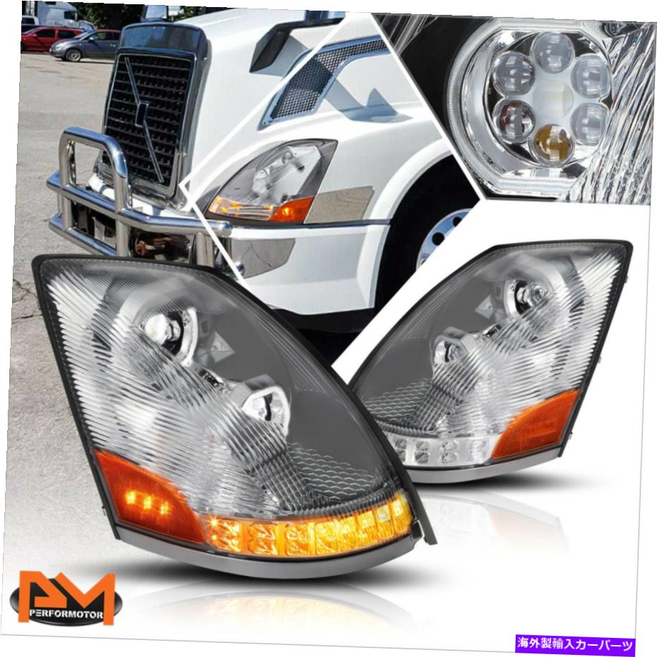 USヘッドライト 04-18 VOLVO VN VNL LED DRL + CASINGターン信号デュアルプロジェクターヘッドライト/ランプ For 04-18 Volvo VN VNL LED DRL+Chasing Turn Signal Dual Projector Headlight/Lamp【並行輸入品】
