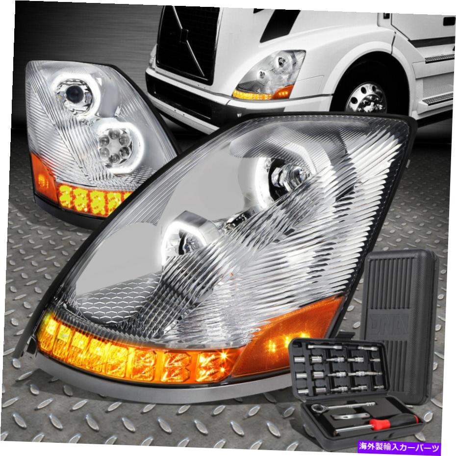 USヘッドライト 04-18 VOLVO VN VNLシーケンシャルシグナルプロジェクタヘッドライト+ツールSET CHROM FOR 04-18 VOLVO VN VNL SEQUENTIAL SIGNAL PROJECTOR HEADLIGHT+TOOL SET CHROME【並行輸入品】