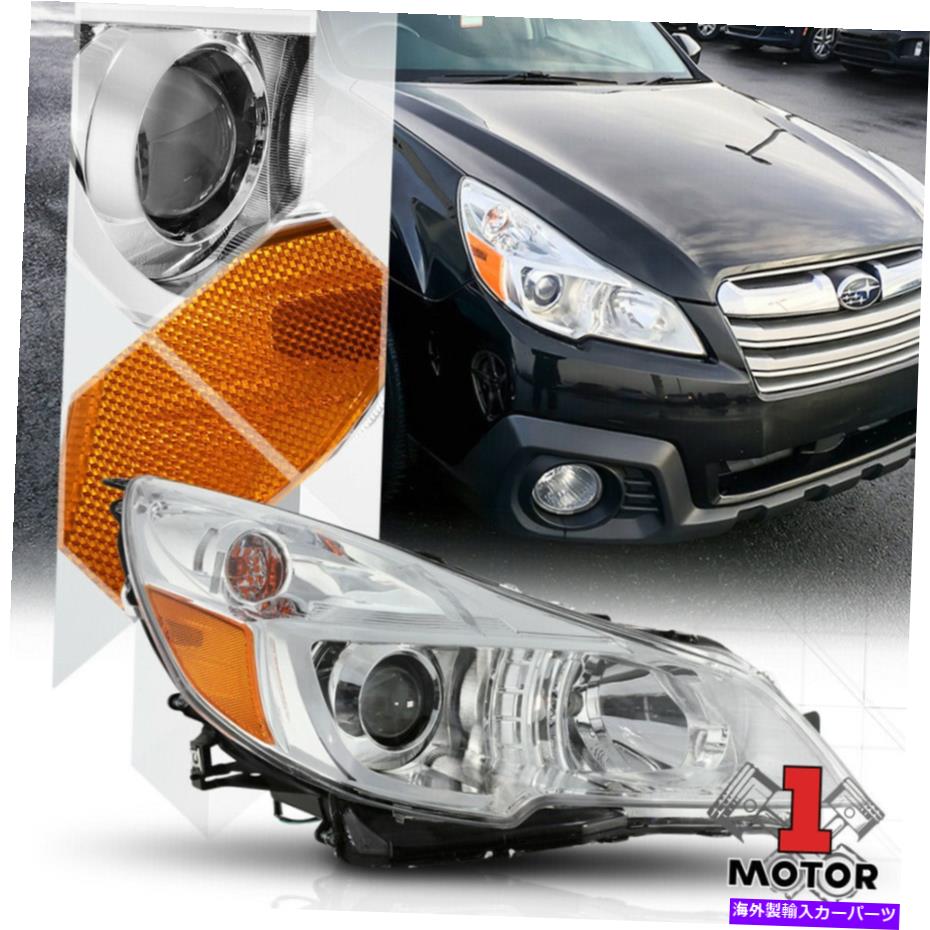 USヘッドライト RH旅客側クロムプロジェクターヘッドライトアセンブリ10-14レガシー/アウトバック RH Passenger Side Chrome Projector Headlight Assembly for 10-14 Legacy/Outback【並行輸入品】