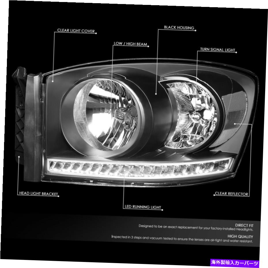 USヘッドライト [LED DRL] 06-09ドッジRAMトラックブラックハウジングクリアコーナーヘッドライトランプ [LED DRL]FOR 06-09 DODGE RAM TRUCK BLACK HOUSING CLEAR CORNER HEADLIGHT LAMPS【並行輸入品】