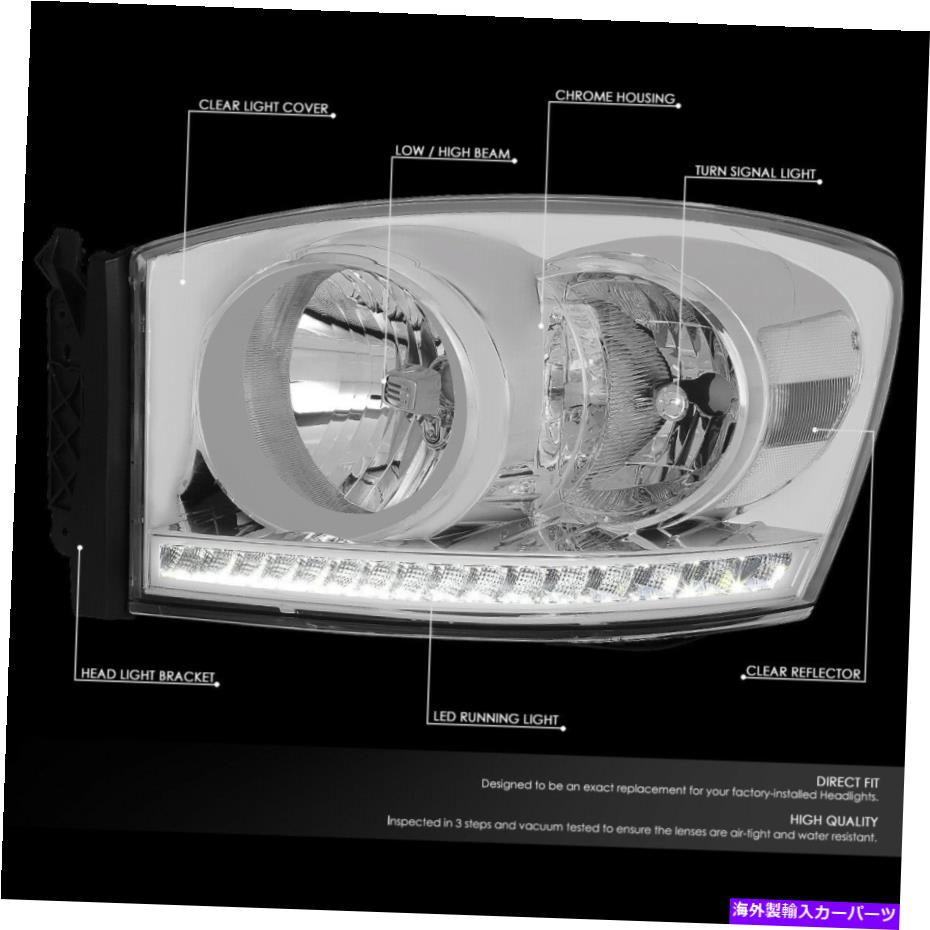 USヘッドライト [LED DRL] 06-09ドッジRAMトラッククロムハウジングクリアコーナーヘッドライトランプ [LED DRL]FOR 06-09 DODGE RAM TRUCK CHROME HOUSING CLEAR CORNER HEADLIGHT LAMPS【並行輸入品】