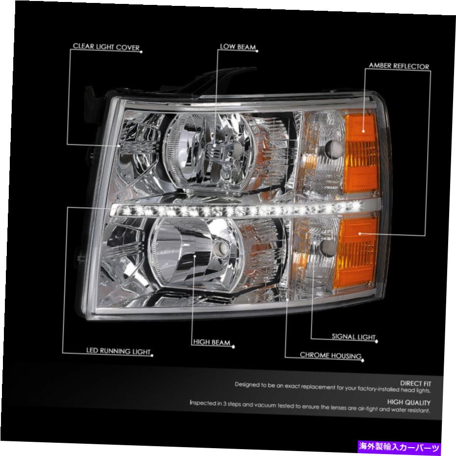 USヘッドライト [LED DRLストリップ] 07~14シボーシルバードクロームハウジングハウジングアンバーコーナーヘッドライト [LED DRL STRIP]FOR 07-14 CHEVY SILVERADO CHROME HOUSING AMBER CORNER HEADLIGHT【並行輸入品】