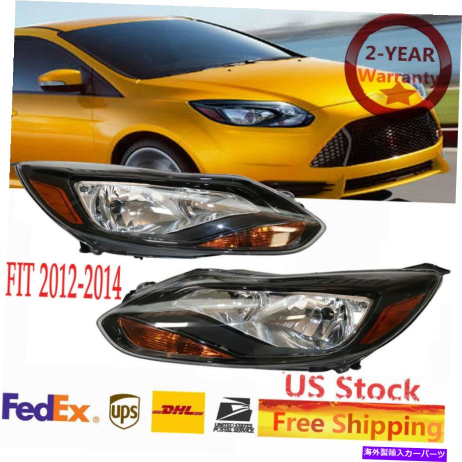 USヘッドライト FIT 2012-2014フォードフォーカスヘッドライトヘッドランプアセンブリ左+右ライト Fit 2012-2014 Ford Focus Headlights HeadLamp Assembly Left+Right Light【並行輸入品】