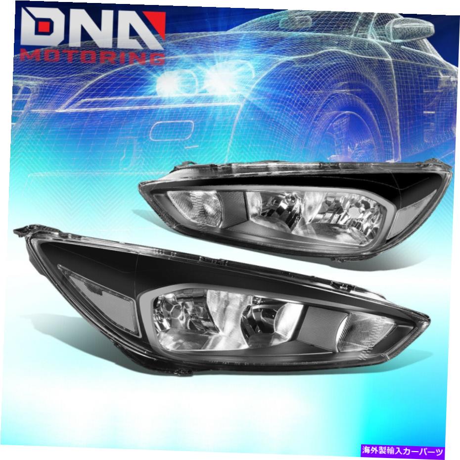 USヘッドライト 15-18フォーカスブラックハウジングクリアコーナーサイドヘッドライトヘッドランプ交換 FOR 15-18 FOCUS BLACK HOUSING CLEAR CORNER SIDE HEADLIGHT HEADLAMP REPLACEMENT【並行輸入品】