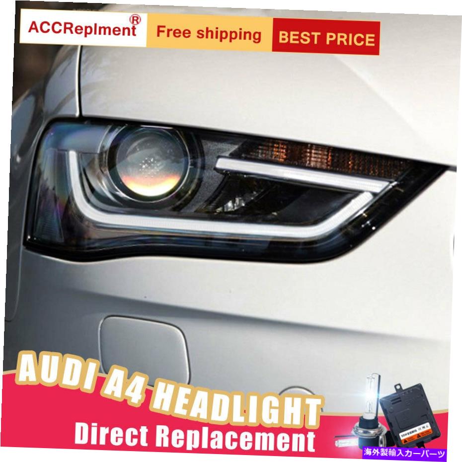 USヘッドライト アウディA4ヘッドライトアセンブリBi-XenonレンズプロジェクターLED DRL 2013-2016 2Pcs For Audi A4 Headlights assembly Bi-xenon Lens Projector LED DRL 2013-2016【並行輸入品】