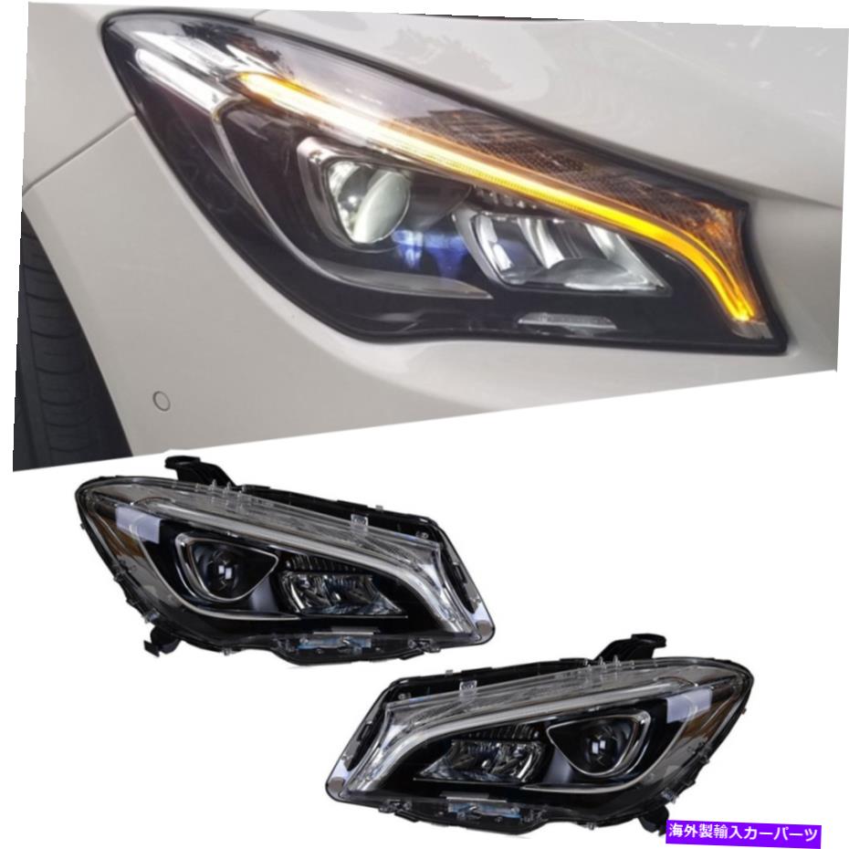 USヘッドライト ベンツCLA 14-19 LEDデイタイムランニングライトダイナミックシグナルキセノンLO / HIビーム For Benz cla 14-19 LED Daytime Running lights Dynamic Signal Xenon Lo/Hi Beam【並行輸入品】