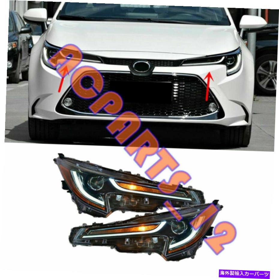 USヘッドライト 1ペア全てのLEDフロントヘッドライトハウジングトヨタカローラ2020-2021 1 Pair All LED Front Headlight Housing For Toyota Corolla 2020-2021【並行輸入品】|Us Custom Parts Shop USDM
