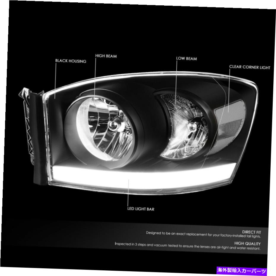 USヘッドライト [LED DRL] 2006-2009ドッジRAMピックアップブラックハウジングクリアサイドヘッドライト/ランプ [LED DRL]FOR 2006-2009 DODGE RAM PICKUP BLACK HOUSING CLEAR SIDE HEADLIGHT/LAMP【並行輸入品】 45,080円