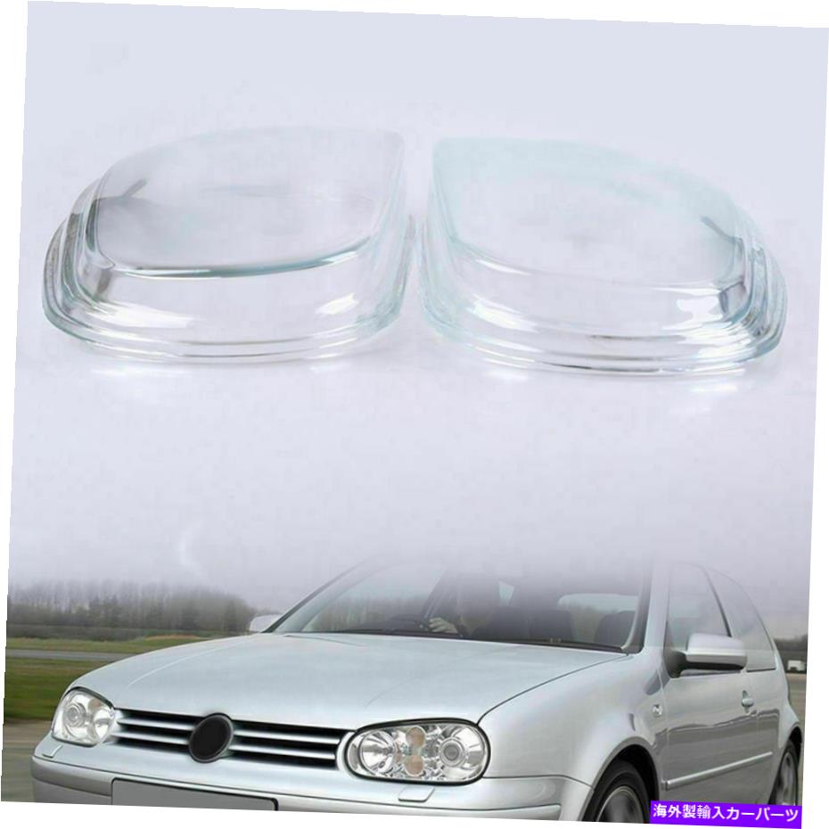 USヘッドライト VWゴルフMK4 1997-2005ペアフロントヘッドライトカバーヘッドランプクリアガラスレンズ For VW Golf Mk4 1997-2005 Pair Front Headlight Covers Headlamp Clear Glass Lens【並行輸入品】