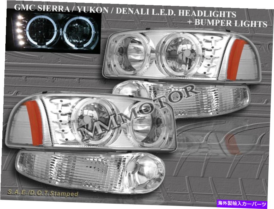 USヘッドライト 99-06 GMC Sierra Denali Yukon DenaliヘッドライトクロムLED Halo / Bumper Lights 99-06 GMC SIERRA DENALI YUKON DENALI HEADLIGHTS CHROME LED HALO / BUMPER LIGHTS【並行輸入品】