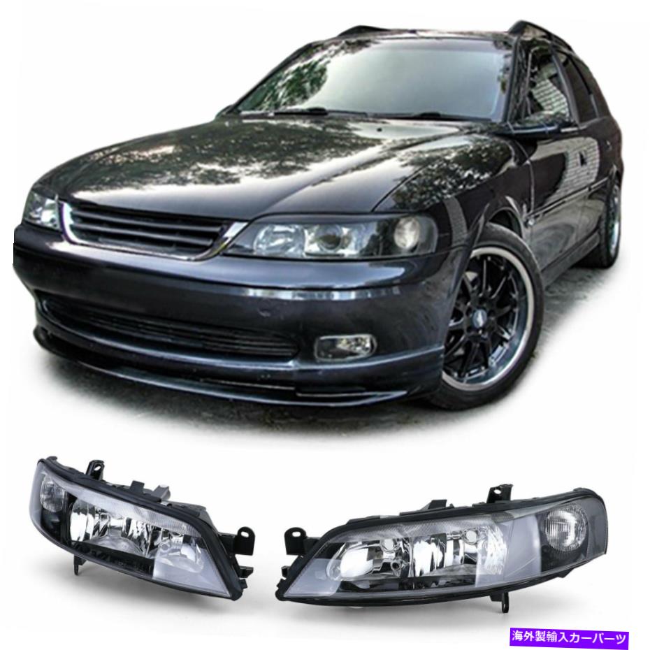 USヘッドライト Opel Vectra B 1999-2003モデルH7ハロゲンのための黒いヘッドライト BLACK HEADLIGHTS FOR OPEL VECTRA B 1999-2003 MODEL H7 HALOGEN【並行輸入品】｜Us Custom Parts Shop USDM