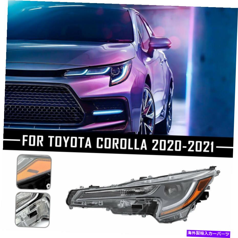 USヘッドライト FIT 2020-2021トヨタカローラL | LE LEDプロジェクターヘッドライトヘッドランプドライバ側 Fit 2020-2021 Toyota corolla L | LE LED Projector Headlight Headlamp Driver Side【並行輸入品】