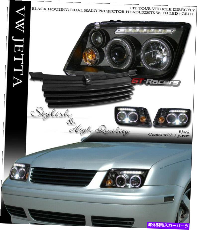 USヘッドライト ブラックLED HaloプロジェクターヘッドライトS信号W / FOG + Grille H用99-05 VW Jetta MK4 Black Led Halo Projector Headlights Signal w/Fog+Grille H For 99-05 Vw Jetta Mk4【並行輸入品】