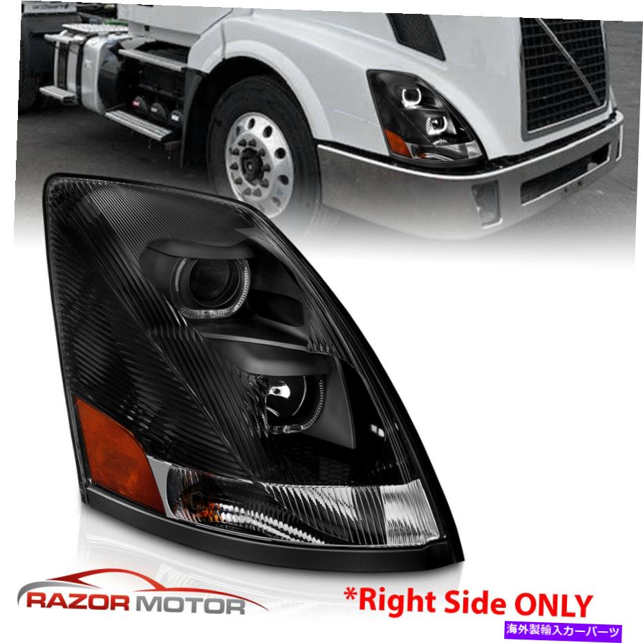 USヘッドライト 2004-2015 Black Halo Bar Projectorヘッドライトのvolvo vn / vnlのための助手席側 2004-2015 Black Halo Bar Projector Headlight Passenger Side For Volvo VN / VNL【並行輸入品】