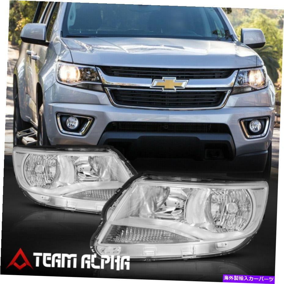 USヘッドライト フィット2015-2020 Chevy Colorado [Chrome / Clear]クリスタルコーナーヘッドライトヘッドランプ Fits 2015-2020 Chevy Colorado [Chrome/Clear] Crystal Corner Headlight Headlamp【並行輸入品】