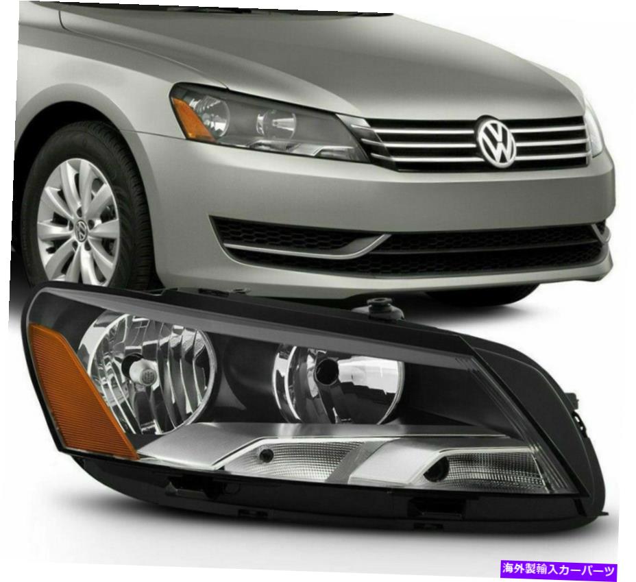 USヘッドライト 2012年2015年のvolkswagen Passat PSSenger LHヘッドライトヘッドランプの交換セット For 2012 2015 Volkswagen Passat Pssenger LH HeadLight HeadLamps Replacement set【並行輸入品】