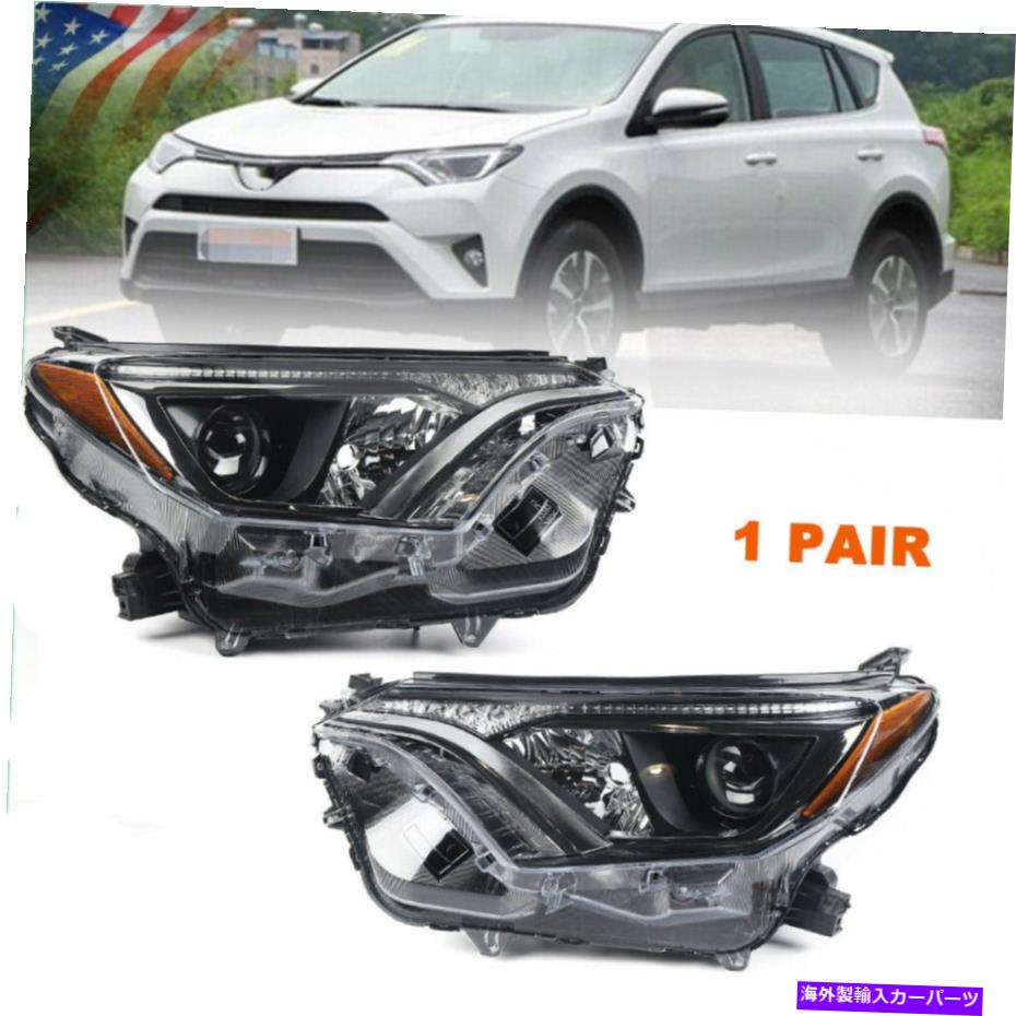【楽天市場】USヘッドライト 201618トヨタRAV4のためのプロジェクターのヘッドライト左右のヘビーデューティTO2503247