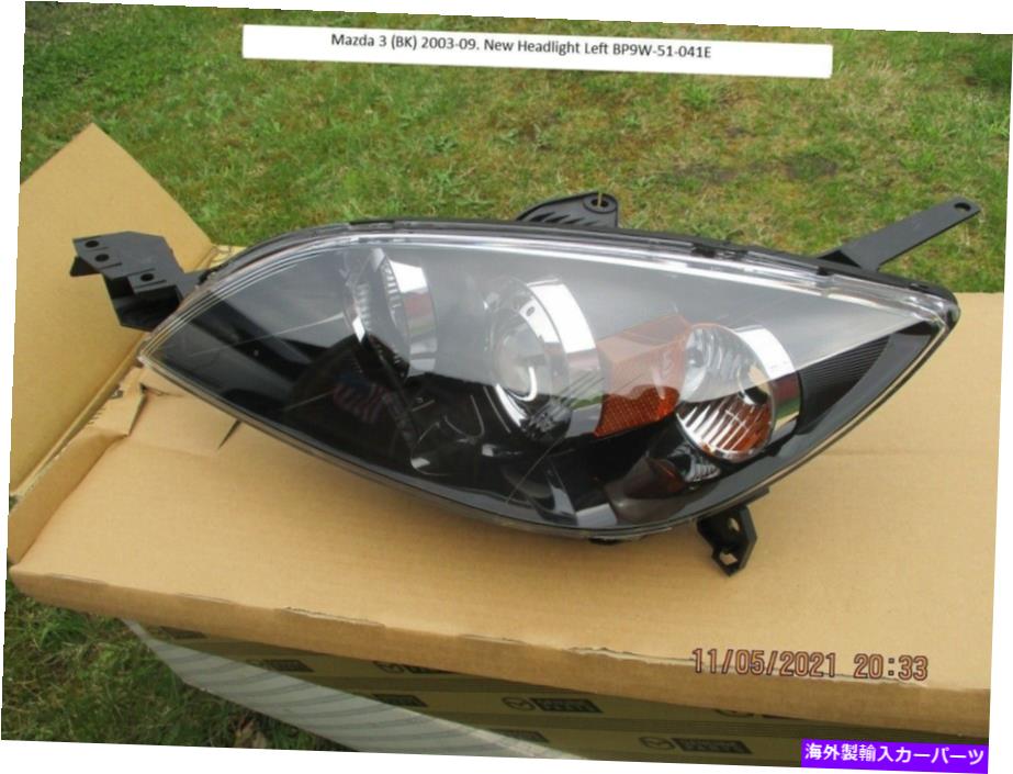 USヘッドライト マツダ3（BK）2003-09。新しいヘッドライトが残っています＃BP9W-51-041 Mazda 3 (BK) 2003-09. New Headlight Left # BP9W-51-041E【並行輸入品】