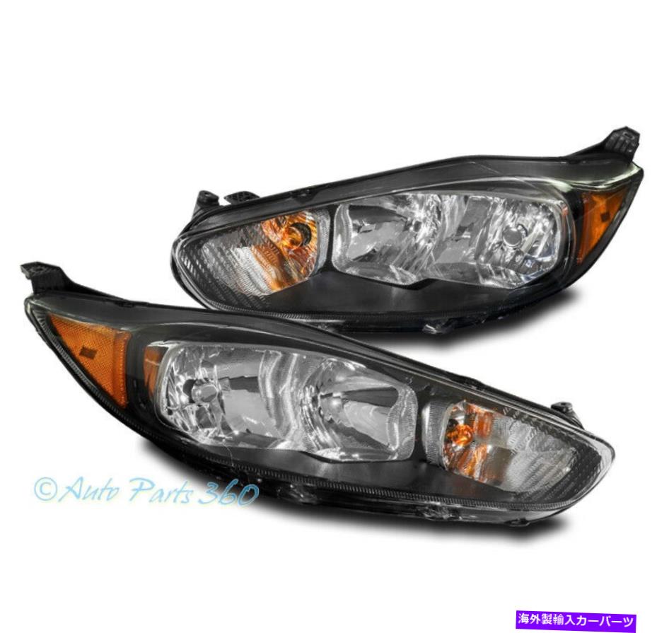 USヘッドライト 14 15 16 17 18フォードフィエスタの交換ヘッドライトヘッドランプランプブラックLH + RH For 14 15 16 17 18 Ford Fiesta Replacement Headlights Headlamp Lamp Black LH+RH【並行輸入品】