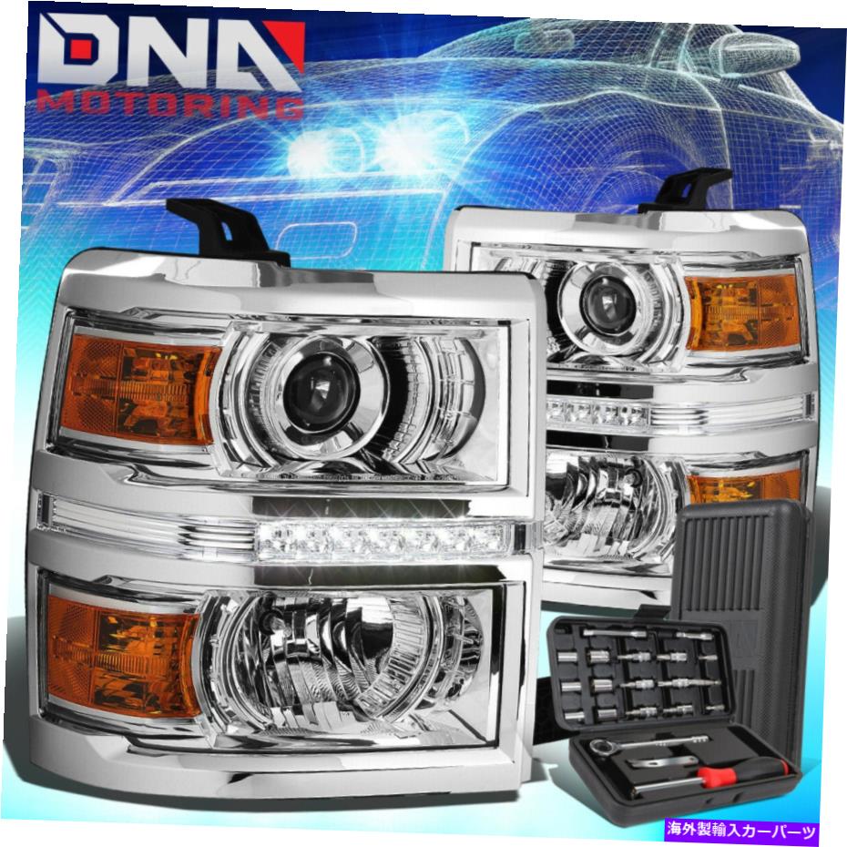 USヘッドライト 2014-2015 Chevy Silverado LED DRLクロムハウジングプロジェクターヘッドライト+ツール FOR 2014-2015 CHEVY SILVERADO LED DRL CHROME HOUSING PROJECTOR HEADLIGHTS+TOOLS【並行輸入品】