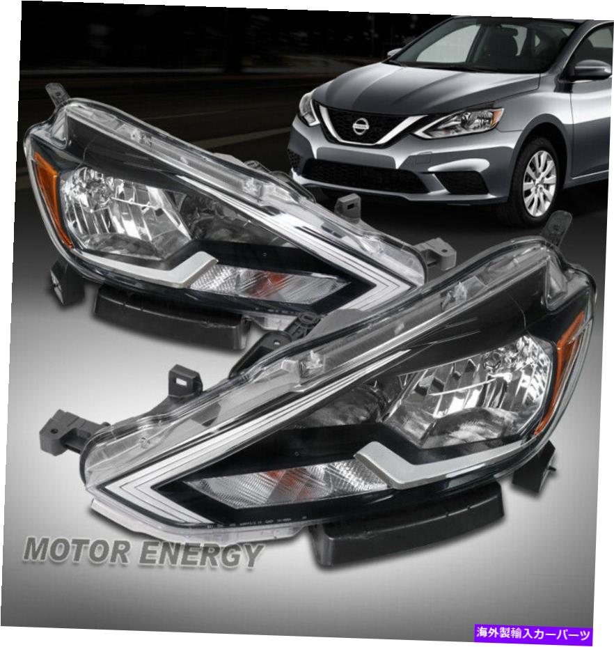 USヘッドライト 16 17 18 SENTRAハロゲン交換ヘッドライトヘッドランプランプブラック左+右 For 16 17 18 Sentra Halogen Replacement Headlight Headlamp Lamp Black Left+Right【並行輸入品】