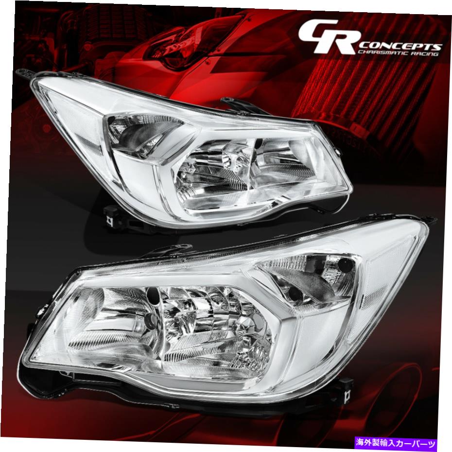 USヘッドライト 2014-2016 Subaru Forestのためのペアクロームハウジングのクリアコーナーハロゲンヘッドライト PAIR CHROME HOUSING CLEAR CORNER HALOGEN HEADLIGHT FOR 2014-2016 SUBARU FORESTER【並行輸入品】