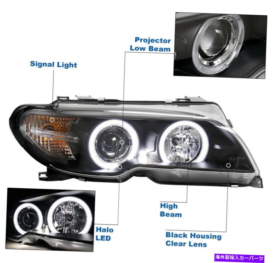USヘッドライト 04-06 BMW E46 3シリーズ2DR LED Haloプロジェクターヘッドライトヘッドランプランプブラック For 04-06 BMW E46 3 Series 2Dr LED Halo Projector Headlights Headlamp Lamp Black【並行輸入品】