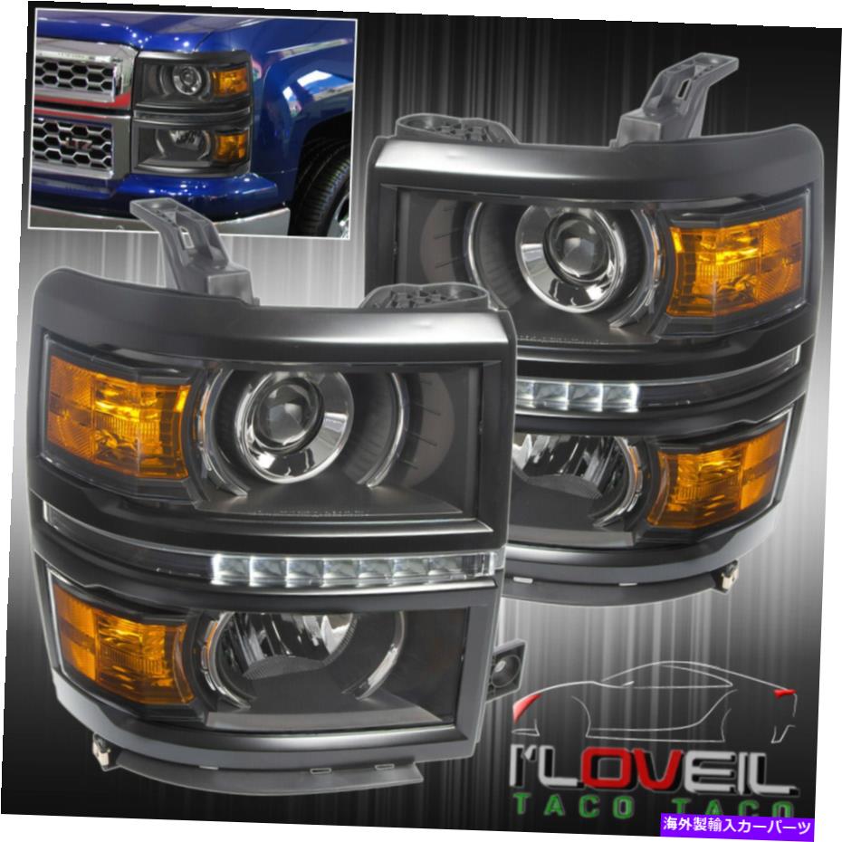 USヘッドライト 黒プロジェクターのヘッドライトランプLED DRL LH RHアセンブリは、2014-2015 Silverado Black Projector Headlights Lamps LED DRL LH RH Assembly For 2014-2015 Silverado【並行輸入品】