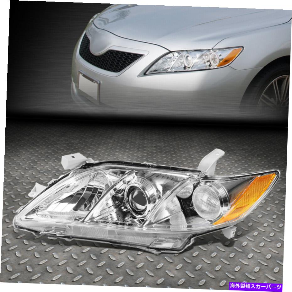 USヘッドライト 07-09トヨタカムリoeスタイルの運転手クロームアンバープロジェクターヘッドライト FOR 07-09 TOYOTA CAMRY OE STYLE DRIVER SIDE CHROME AMBER PROJECTOR HEADLIGHT【並行輸入品】