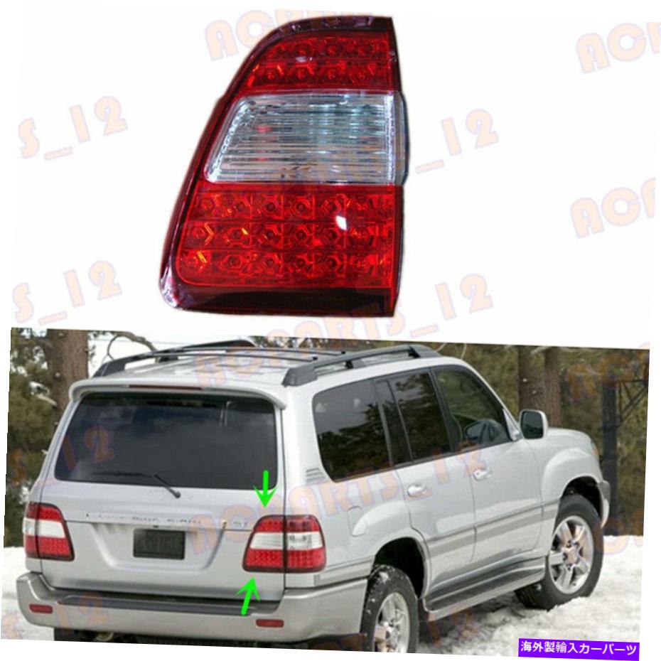 USテールライト LEDテールライトアセンブリの中のトヨタランドクルーザーLC100 2006-07用 For TOYOTA Land Cruiser LC100 2006-07 Right Inside LED Tail Light Assembly【並行輸入品】